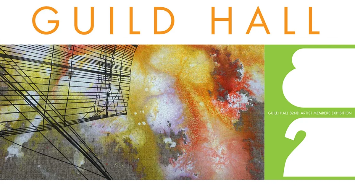Guild Hall 82nd Artist Members Exhibition